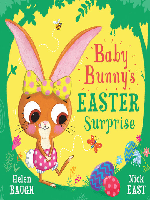 Title details for Baby Bunny's Easter Surprise by Helen Baugh - Available